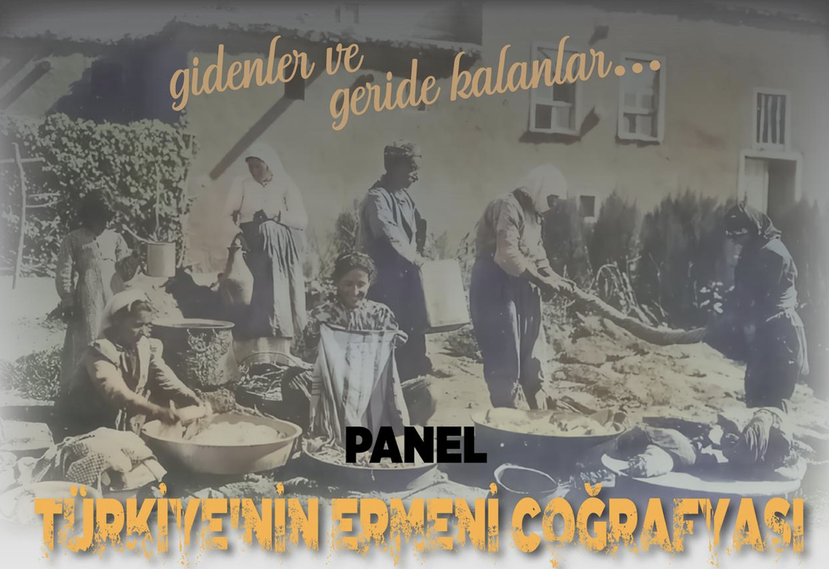 Türkiye'nin Ermeni Coğrafyası üzerine panel